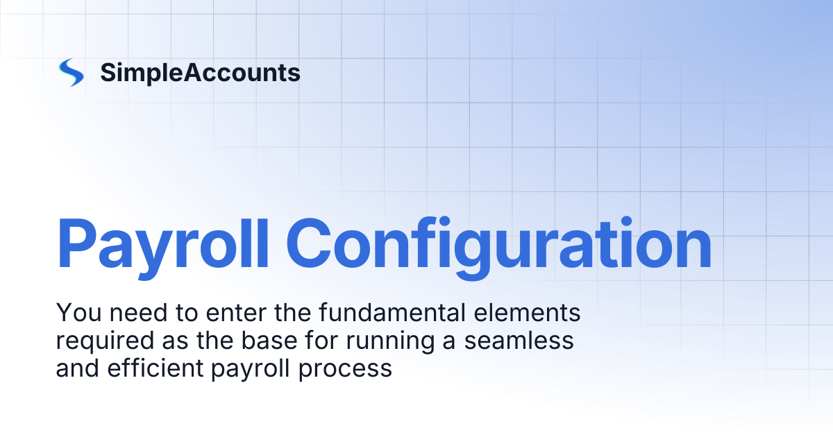 Payroll Configuration | SimpleAccounts