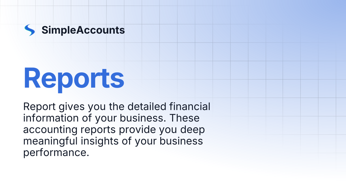 Reports | SimpleAccounts